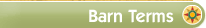 Barn Terms